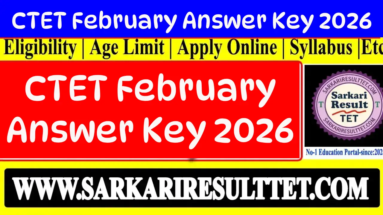 CTET February Answer Key 2026:Download & Details comig soon