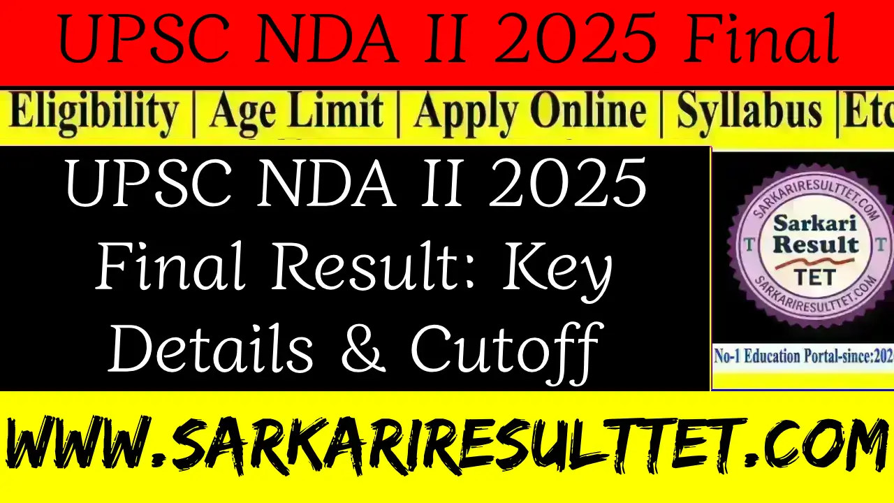 UPSC NDA II 2025 Final Result: Key Details & Cutoff Analysis