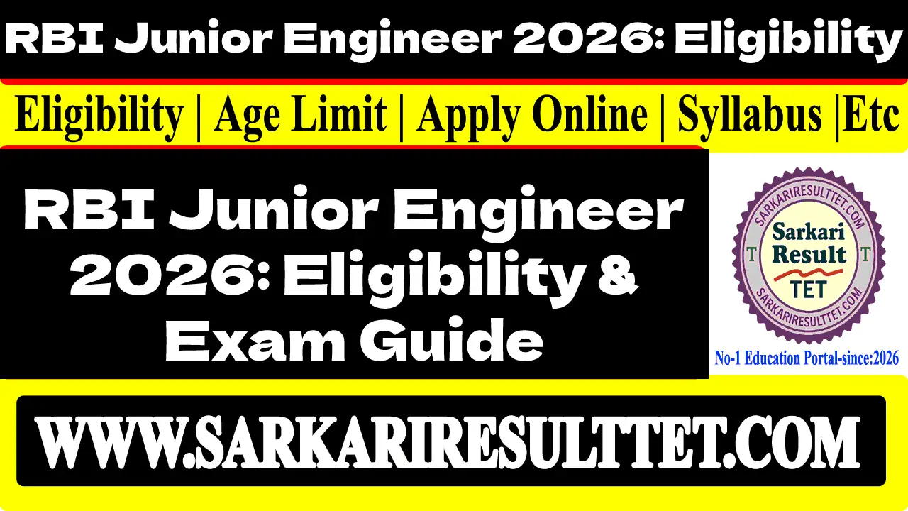 RBI Junior Engineer 2026: Eligibility & Exam Guide