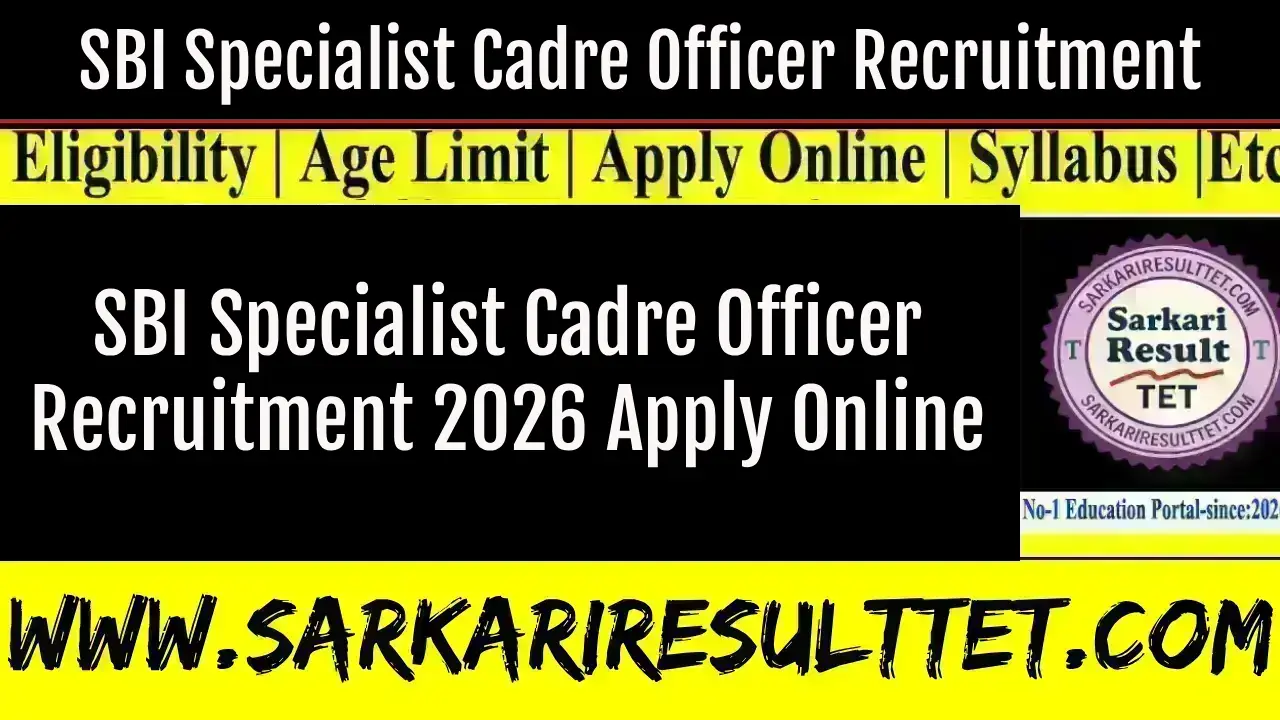 SBI Specialist Cadre Officer Recruitment 2026 Apply Online