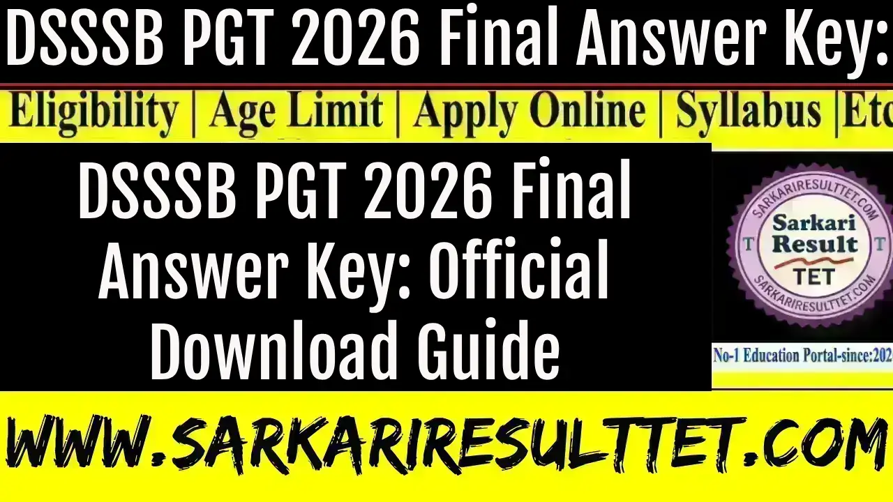 DSSSB PGT 2026 Final Answer Key: Official Download Guide